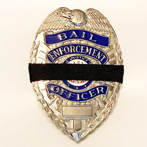 Bail enforcement  officer glo-tone badge with black Badgeart 1/2 inch mourning band