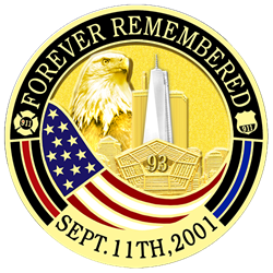 Forever Remembered Sept. 11th 2001 Challenge Coin