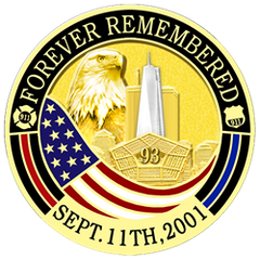 Forever Remembered Sept. 11th 2001 Challenge Coin